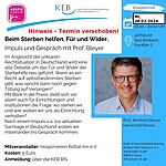 Logo Beim Sterben Helfen. Für und Wider. (Ersatztermin) Gespräch mit Prof. Bleyer.